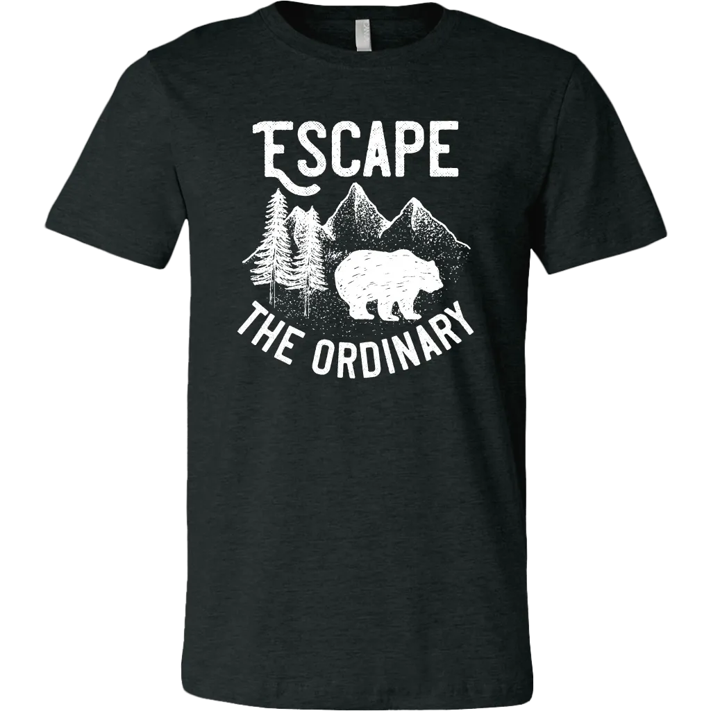Escape the Ordinary T-Shirt
