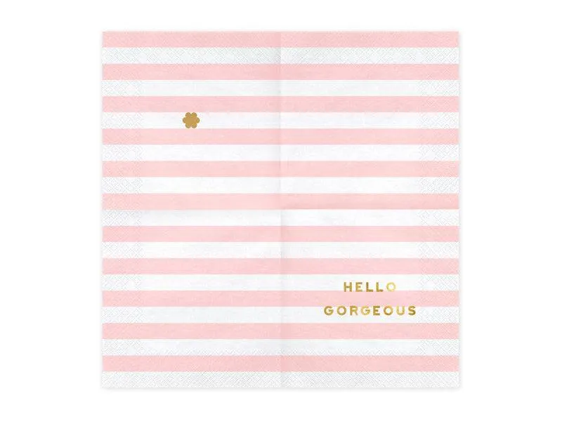 Hello Gorgeous Large Napkins- 20pk  S9176